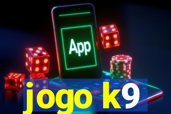 jogo k9